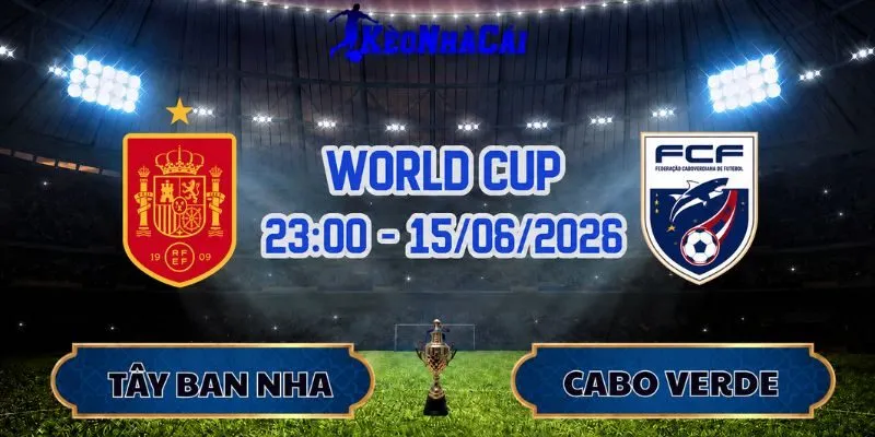 Tây Ban Nha Vs Cabo Verde